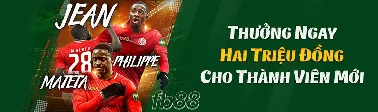 thưởng thành viên mới fb88
