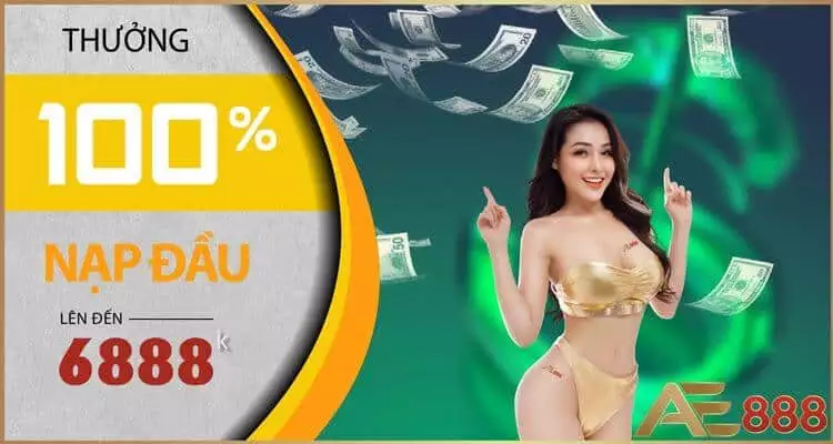 thưởng nạp đầu tay ae888