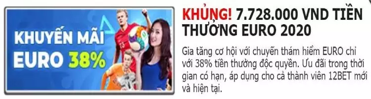 khuyến mãi euro 12bet