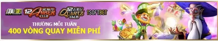 Khuyến Mãi 12BET – Thưởng 400 Vòng Quay Miễn Phí Mỗi Tuần