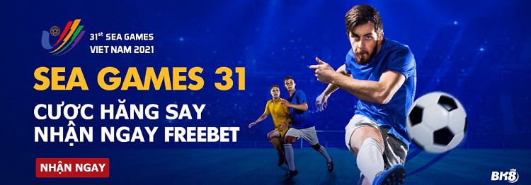 bk8 thưởng sea games 31