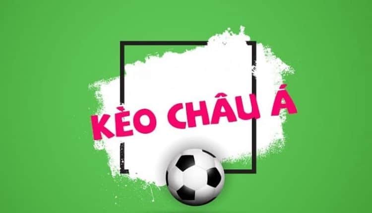 kèo châu á