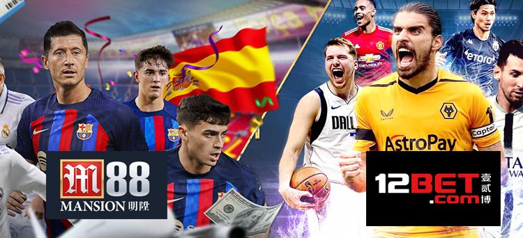 cá độ bóng đá 12Bet vs M88