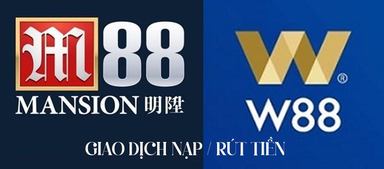 giao dịch m88 vs w88