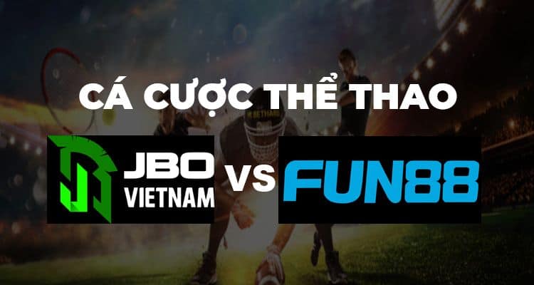 thể thao JBO vs Fun88
