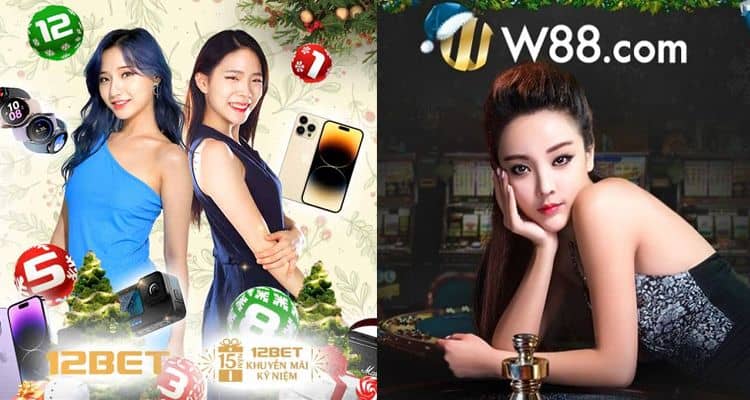game cược w88 vs 12bet